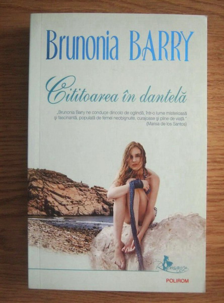 Anticariat: Brunonia Barry - Cititoarea in dantela