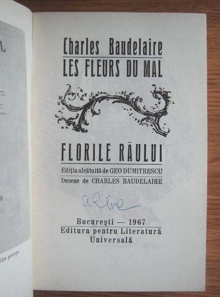 Charles Baudelaire - Les Fleurs du mal. Florile raului (editie bilingva romana, franceza)