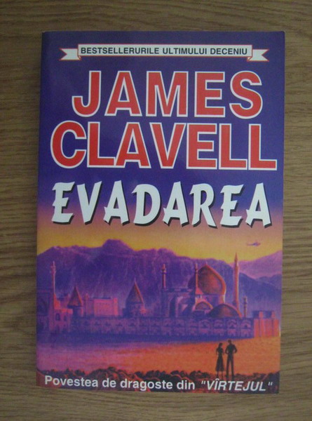 Anticariat: James Clavell - Evadarea