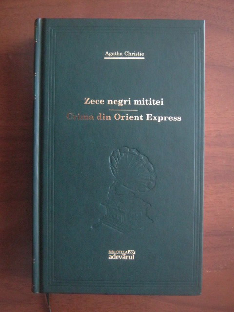 Anticariat: Agatha Christie - Zece negri mititei. Crima din Orient Express (Adevarul)