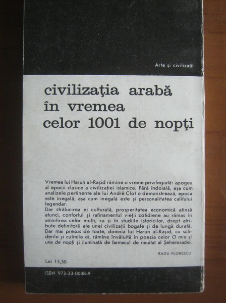 Andre Clot - Civilizatia araba in vremea celor 1001 de nopti