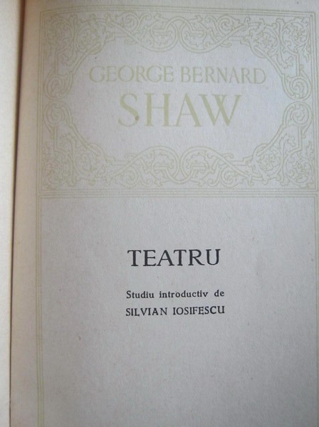 George Bernard Shaw - Teatru