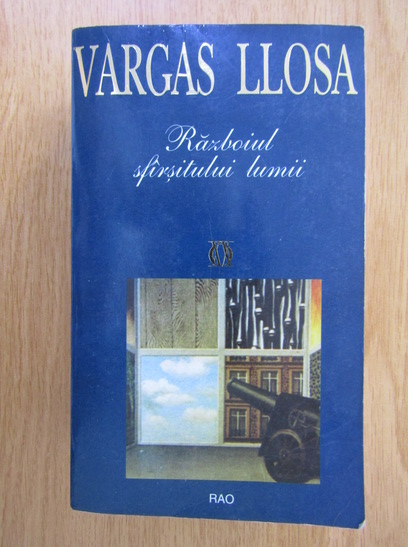 Anticariat: Mario Vargas Llosa - Razboiul sfarsitului lumii