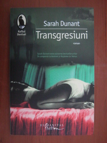 Anticariat: Sarah Dunant - Transgresiuni