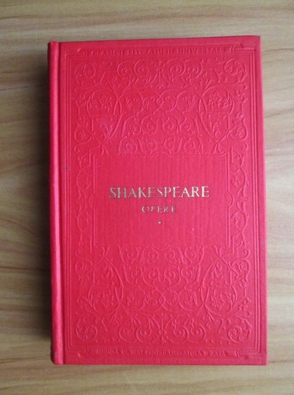Anticariat: Shakespeare - Opere (volumul 1, coperti cartonate)
