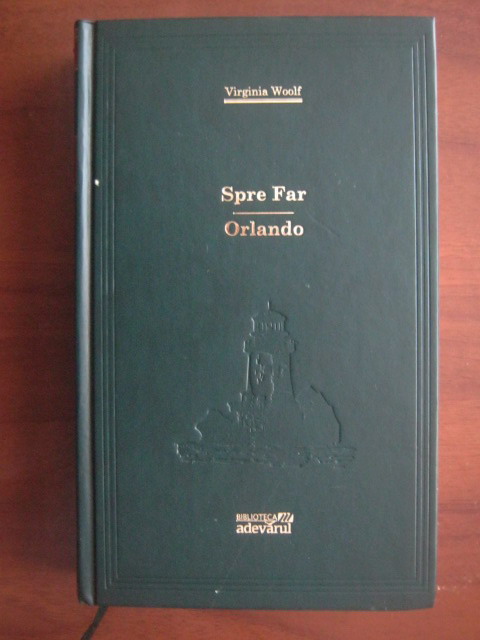 Anticariat: Virginia Woolf - Spre far. Orlando (Adevarul)
