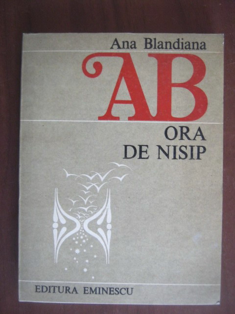 Anticariat: Ana Blandiana - Ora de nisip