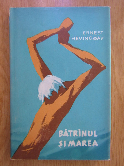 Anticariat: Ernest Hemingway - Batranul si marea
