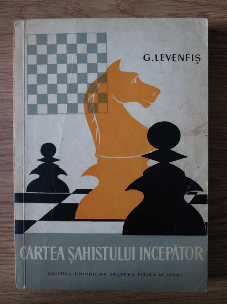 Anticariat: G. Levenfis - Cartea sahistului incepator