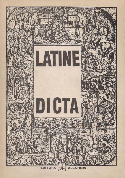 Anticariat: Latine dicta. Citate si expresii latinesti