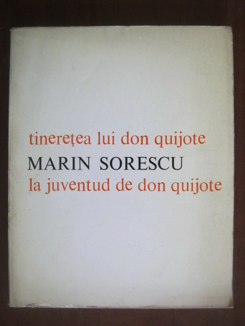 Anticariat: Marin Sorescu - Tineretea lui Don Quijote (editie bilingva romana-spaniola)
