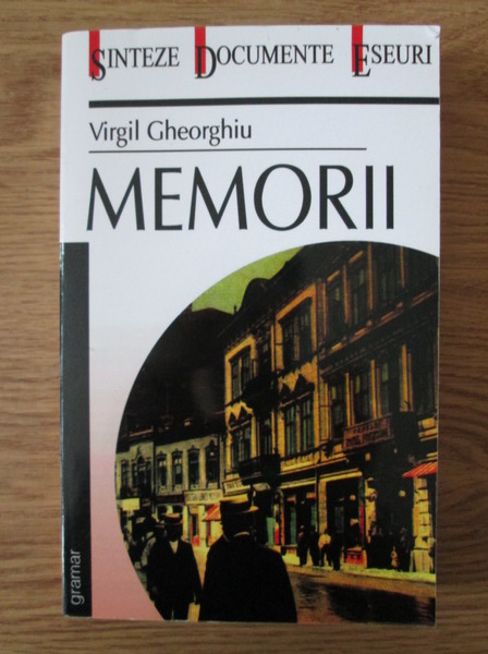 Anticariat: Virgil Gheorghiu - Memorii
