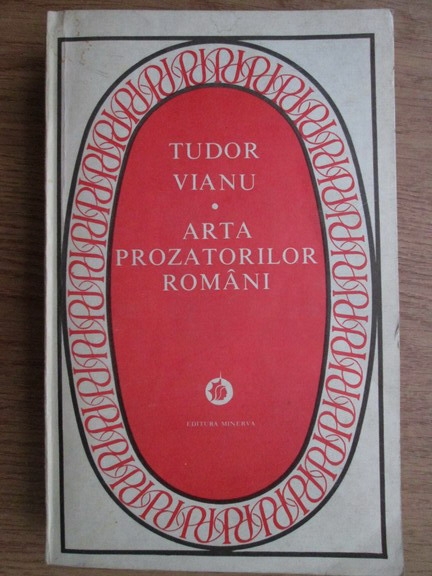 Anticariat: Tudor Vianu - Arta prozatorilor romani