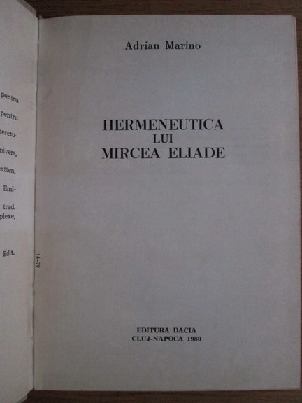 Adrian Marino - Hermeneutica lui Mircea Eliade