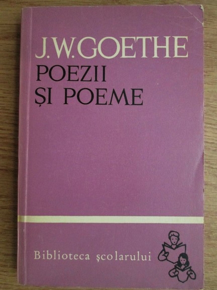 Anticariat: Goethe - Poezii si poeme