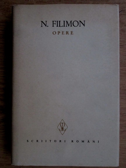 Anticariat: Nicolae Filimon - Opere (volumul 2)