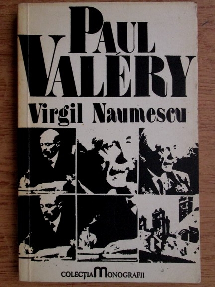 Anticariat: Virgil Naumescu - Paul Valery