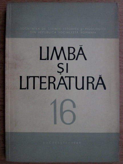 Anticariat: Alexandru Graur - Limba si literatura (volumul 16)