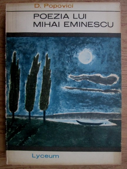 Anticariat: Dumitru Popovici - Poezia lui Mihai Eminescu