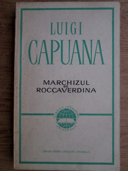 Anticariat: Luigi Capuana - Marchizul de Roccaverdina