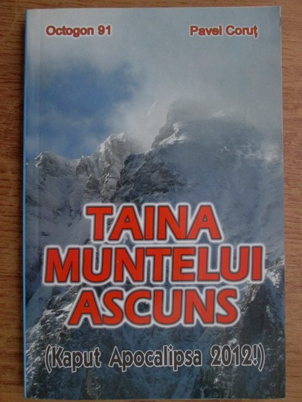 Anticariat: Pavel Corut - Taina muntelui ascuns