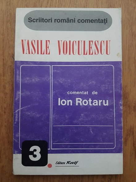 Anticariat: Ion Rotaru - Scriitori romani comentati. Vasile Voiculescu