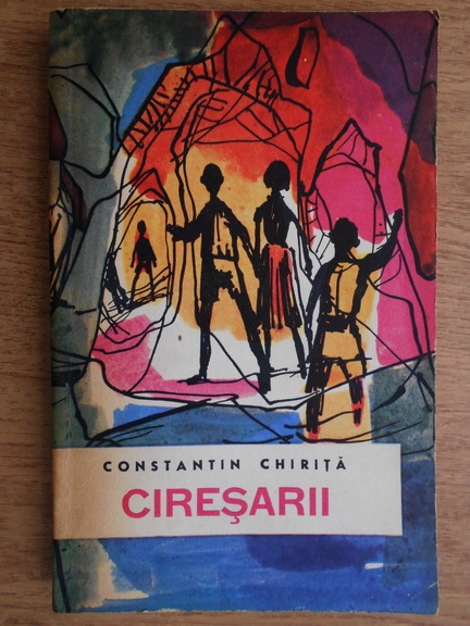 Anticariat: Constantin Chirita - Ciresarii