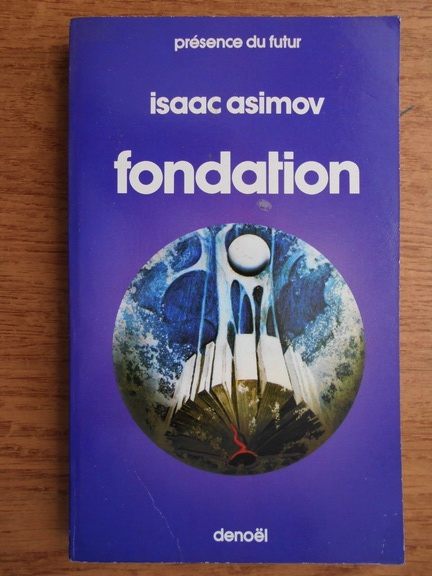 Anticariat: Isaac Asimov - Fondation