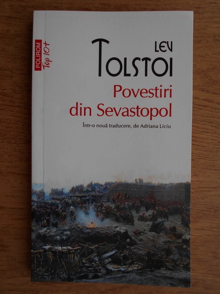 Anticariat: Lev Tolstoi - Povestiri din Sevastopol (Top 10+)