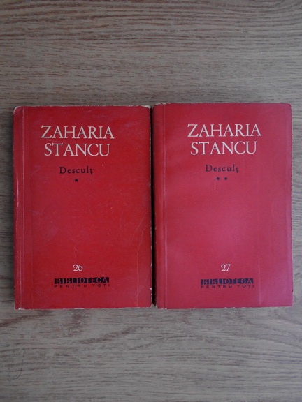 Anticariat: Zaharia Stancu - Descult (2 volume)