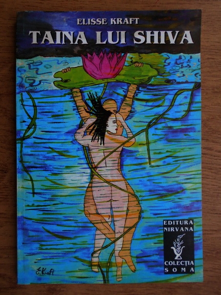 Anticariat: Elisse Kraft - Taina lui Shiva