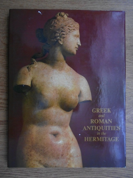 Anticariat: Greek and roman antiquities in the hermitage
