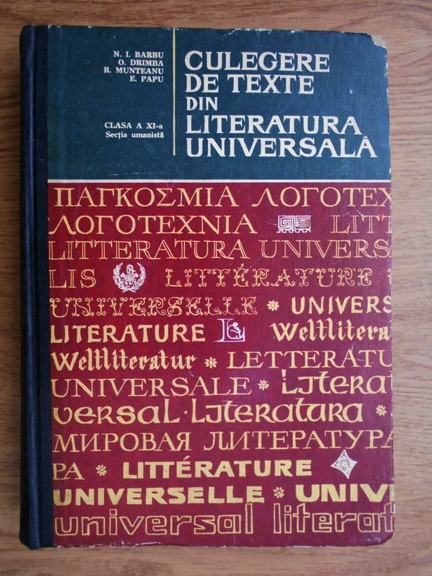 Anticariat: N. I. Barbu, Ovidiu Drimba, Romul Munteanu - Culegere de texte din literatura universala