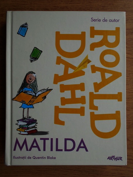 Anticariat: Roald Dahl - Matilda