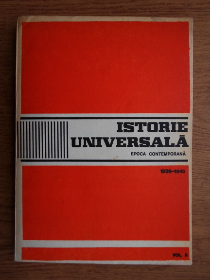 Anticariat: Constantin Buse - Istorie universala. Epoca contemporana 1939-1945 (volumul 2)