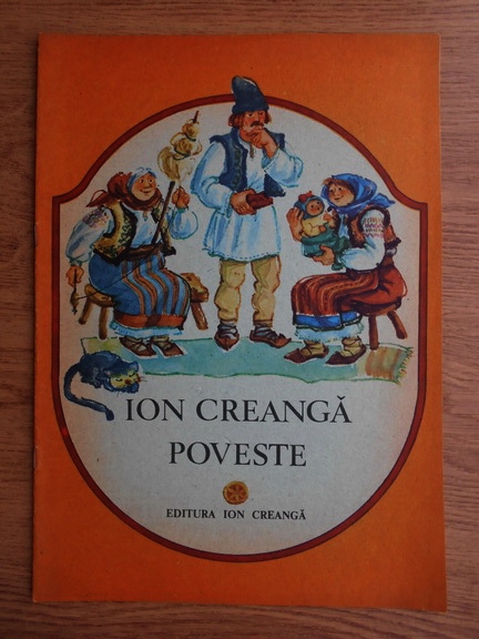 Anticariat: Ion Creanga - Poveste. Prostia Omeneasca