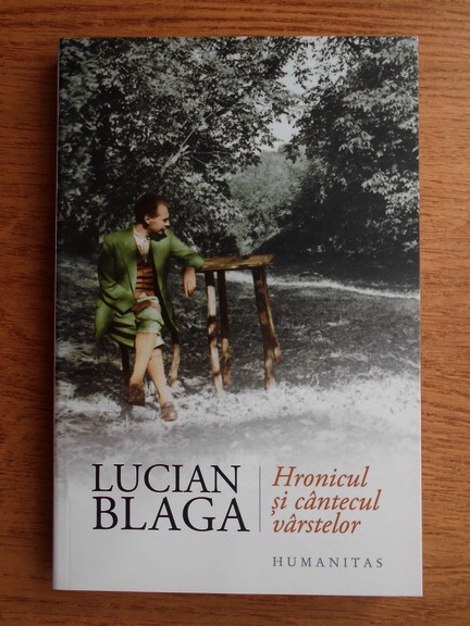 Anticariat: Lucian Blaga - Hronicul si cantecul varstelor