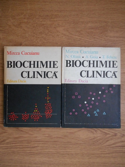 Anticariat: Mircea Cucuianu - Biochimie clinica (2 volume)