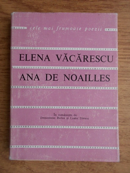 Anticariat: Elena Vacarescu, Ana de Noailles - Versuri