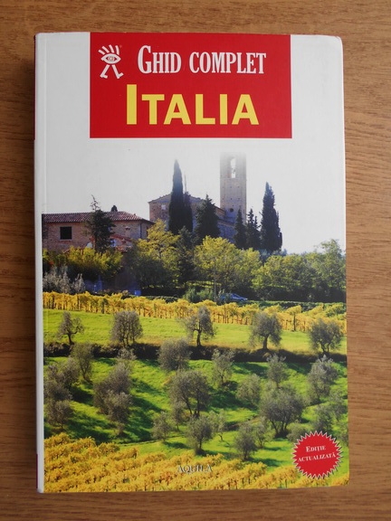 Anticariat: Ghid complet Italia. Acest ghid cuprinde toate hartile originale in limba engleza