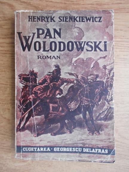 Anticariat: Henryk Sienkiewicz - Pan Wolodowski (1945)