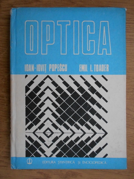 Anticariat: Ioan Iovit Popescu - Optica