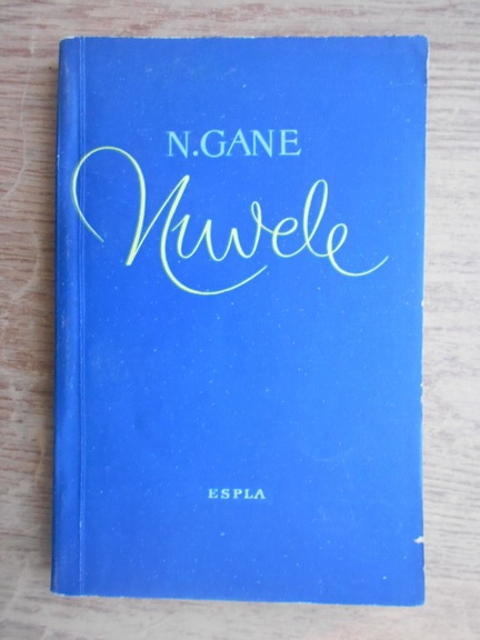 Anticariat: Nicolae Gane - Nuvele