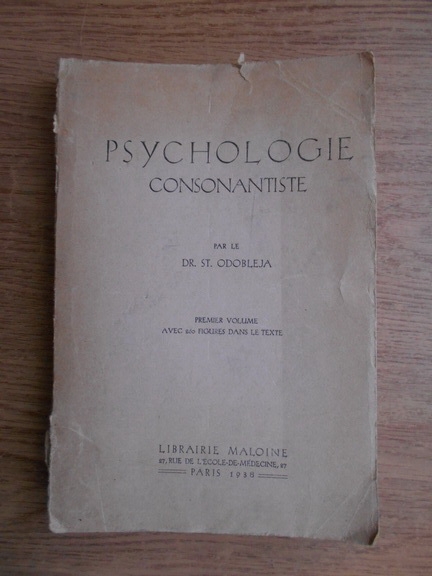 basin Silently winter Stefan Odobleja - Psychologie consonantiste (1938) - Cumpără