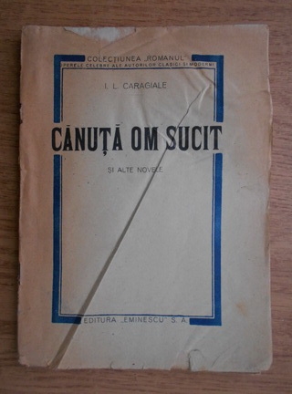 Anticariat: Ion Luca Caragiale - Canuta om sucit