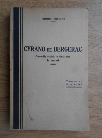 Anticariat: Edmond Rostand - Cyrano de Bergerac, Comedie eroica in cinci acte in versuri (1936)