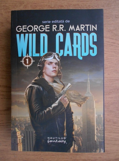 Anticariat: George R. R. Martin - Wild Cards