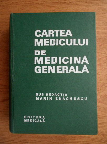 Anticariat: Marin Enachescu - Cartea medicului de medicina generala