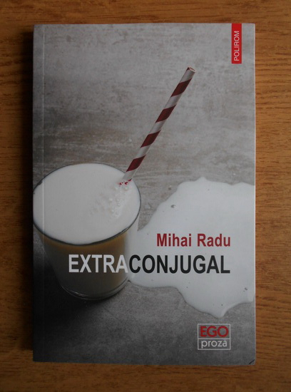 Anticariat: Mihai Radu - Extraconjugal
