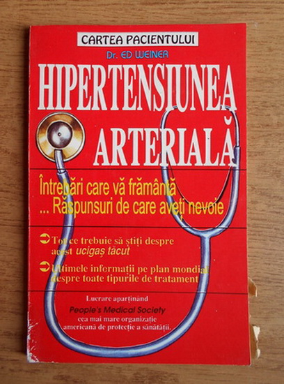Anticariat: Ed Weiner - Hipertensiunea arteriala